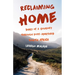 Reclaiming Home: Diary of a Journey Through Post-Apartheid South Africa