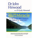 You Can EXPECT A MIRACLE...13 Keys to Becoming A Miracle Magnet