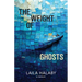 The Weight of Ghosts