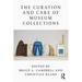 The Curation and Care of Museum Collections