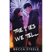 The Lies We Tell - Special Edition