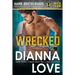 Wrecked: Slye Team Black Ops (Romantic Action Adventure), HAMR Brotherhood