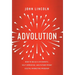 Advolution: How to Build a Systematic, Self-Improving, and Future-Proof Digital Marketing Program