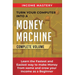 Turn Your Computer Into a Money Machine: Learn the Fastest and Easiest Way to Make Money From Home and Grow Your Income as a Beginner Complete Volume