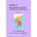 Korean Reunification: Alternative Pathways