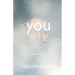 You