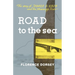 Road to the Sea: The Story of James B. Eads and the Mississippi River