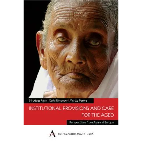 Institutional Provisions and Care for the Aged