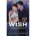 Wish: Special Edition Paperback: Westbrook Elite Special Edition Paperback