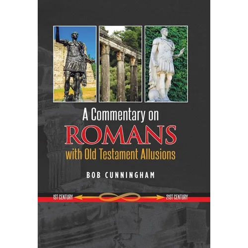 A Commentary on Romans with Old Testament Allusions