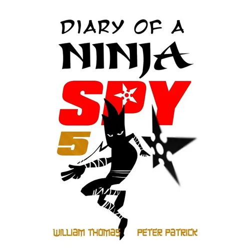 Diary of a Ninja Spy 5: Alien Attack!