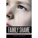 Family Shame: Lost Boy