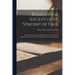 Rules of the Society of St. Vincent of Paul [microform]: Founded at Toronto, the 10th November, 1850, With the Approbation and Sanction of the Right R