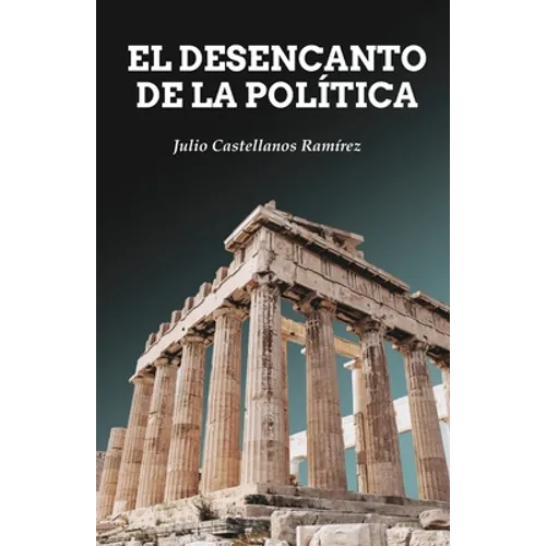 El desencanto de la política