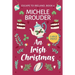 An Irish Christmas (Escape to Ireland Book 6) Large Print