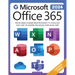 Microsoft Office 365 For Beginners: The 1# Crash Course From Beginners To Advanced. Easy Way to Master The Whole Suite in no Time Excel, Word, PowerPo