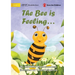 The Bee is Feeling...