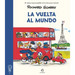 Vuelta Al Mundo, La