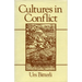 Cultures in Conflict: Encounters Between European and Non-European Cultures, 1492-1800