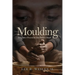 Moulding: A creative Process in the Potter's Hand