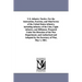 U.S. infantry Tactics. For the instruction, Exercise, and Man¿uvres of the United States infantry, including infantry of the Line, Light infantry, and