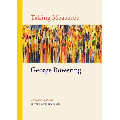 Taking Measures: Selected Serial Poems