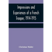 Impressions and Experiences of a French Trooper, 1914-1915
