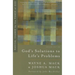 God's Solutions to Life's Problems: Radical Change by the Power of God