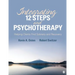 Integrating 12-Steps and Psychotherapy: Helping Clients Find Sobriety and Recovery