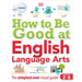 How to Be Good at English Language Arts: The Simplest-Ever Visual Guide