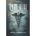 Code Blue: Tales From the Emergency Room: Volume 5