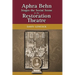 Aphra Behn Stages the Social Scene in the Restoration Theatre