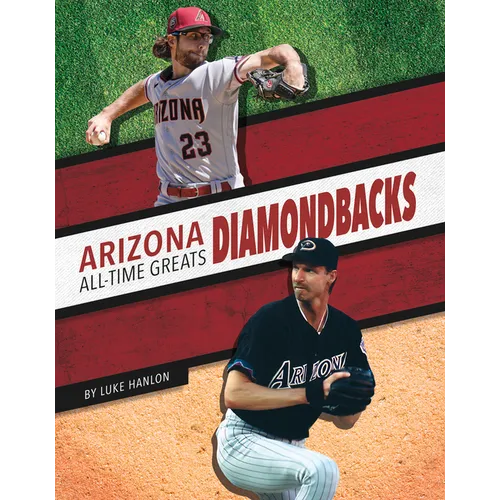 Arizona Diamondbacks All-Time Greats