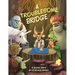 A Troublesome Bridge
