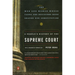 A People's History of the Supreme Court: The Men and Women Whose Cases and Decisions Have Shaped Our Constitution: Revised Edition