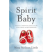 Spirit Baby