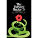 The Serpent Under It: A Murder Mystery