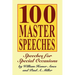 100 Master Speeches: Speeches for Special Occasions