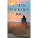Ethan Tucker's Job