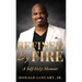 Refined by Fire: A Self-Help Memoir