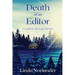 Death of an Editor: A Cabin by the Lake Mystery