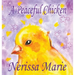 A Peaceful Chicken (An Inspirational Story Of Finding Bliss Within, Preschool Books, Kids Books, Kindergarten Books, Baby Books, Kids Book, Ages 2-8,