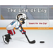 The Life of Lily: Quest for the Cup