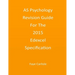 AS Psychology Revision Guide For The 2015 Edexcel Specification