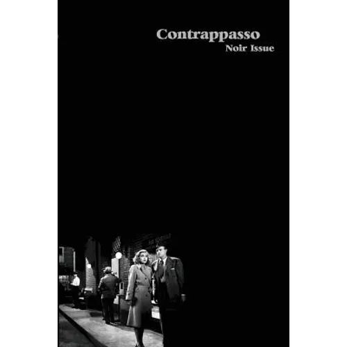 Contrappasso, Noir Issue: International Writing