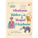 Shalome Rides a Royal Elephant the Story of the First Jews of Calcutta