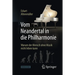 Vom Neandertal in Die Philharmonie: Warum Der Mensch Ohne Musik Nicht Leben Kann