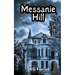 Messanie Hill