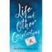 Life and Other Complications