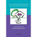 The Center Against Rape and Domestic Violence: A Local History of a National Movement